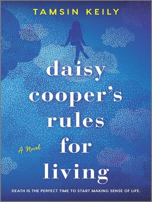 cover image of Daisy Cooper's Rules for Living